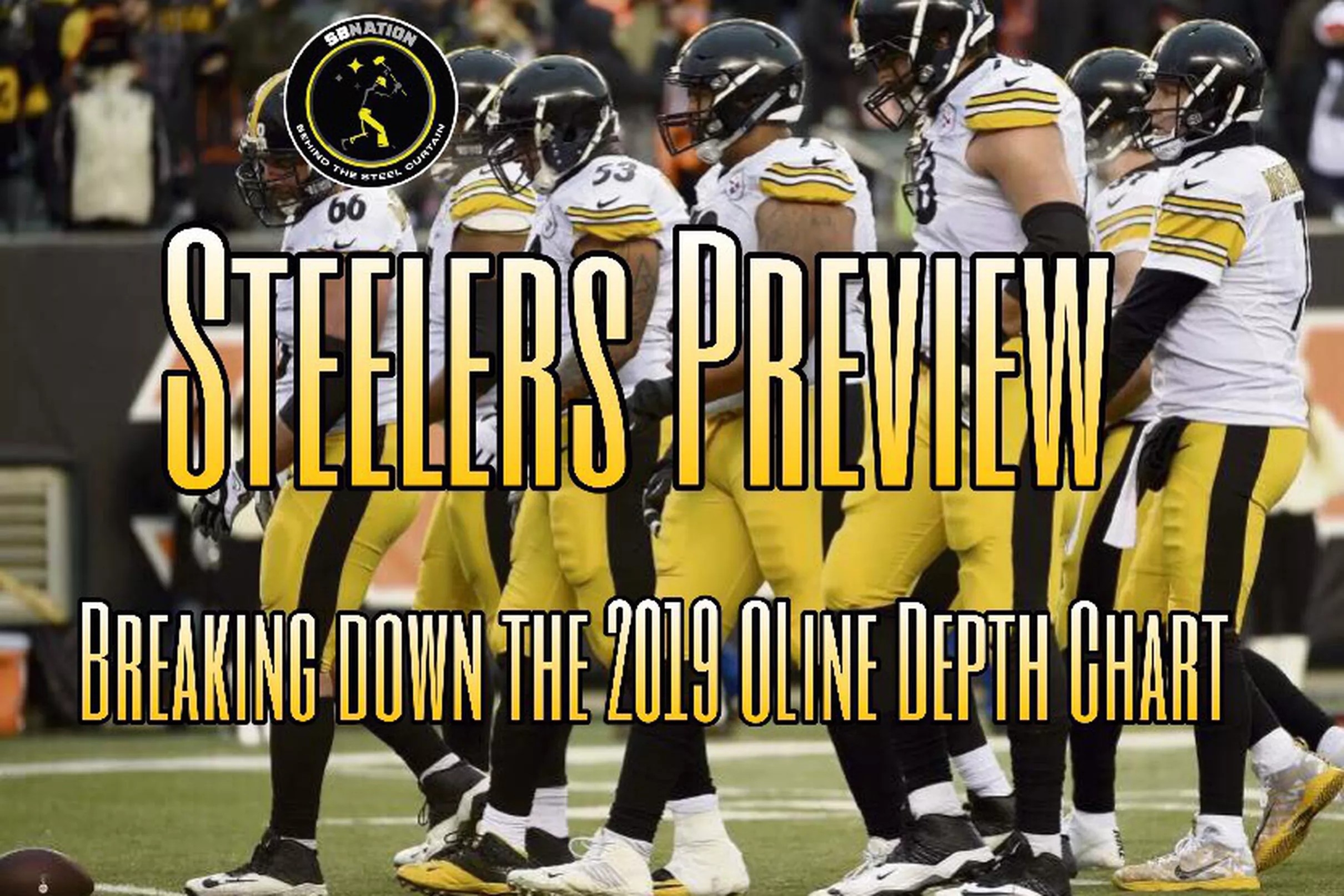 Steelers Podcast: Previewing the 2019 Depth chart — Offensive Line