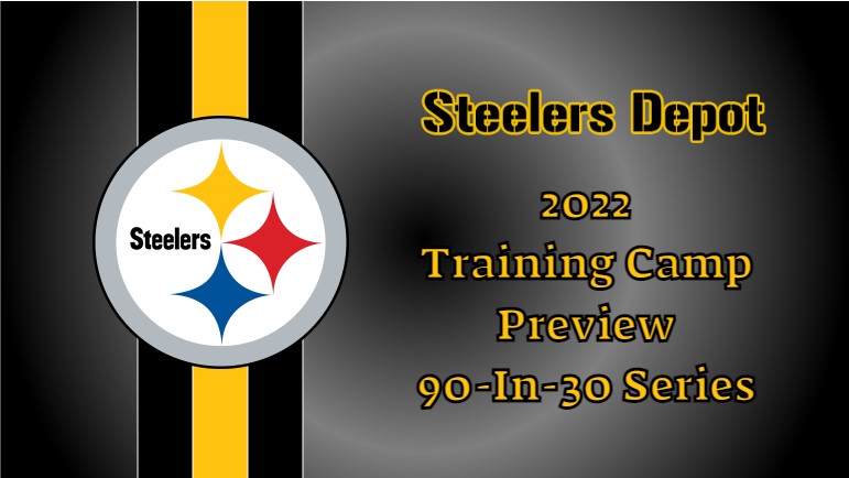 Steelers Release 2022 Training Camp Schedule - Steelers Depot