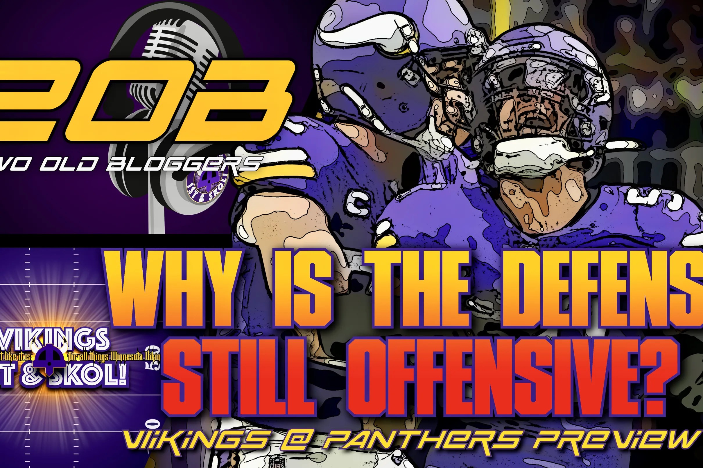 Why is the Vikings' Defense Still Offensive? Plus, Vikings vs. Panthers  Game Preview - Daily Norseman