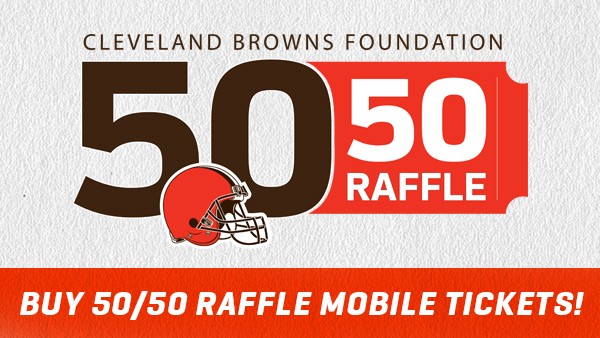 Holiday pricing for Cleveland Browns Foundation&#39;s 50/50 Raffle available at Sunday&#39;s game
