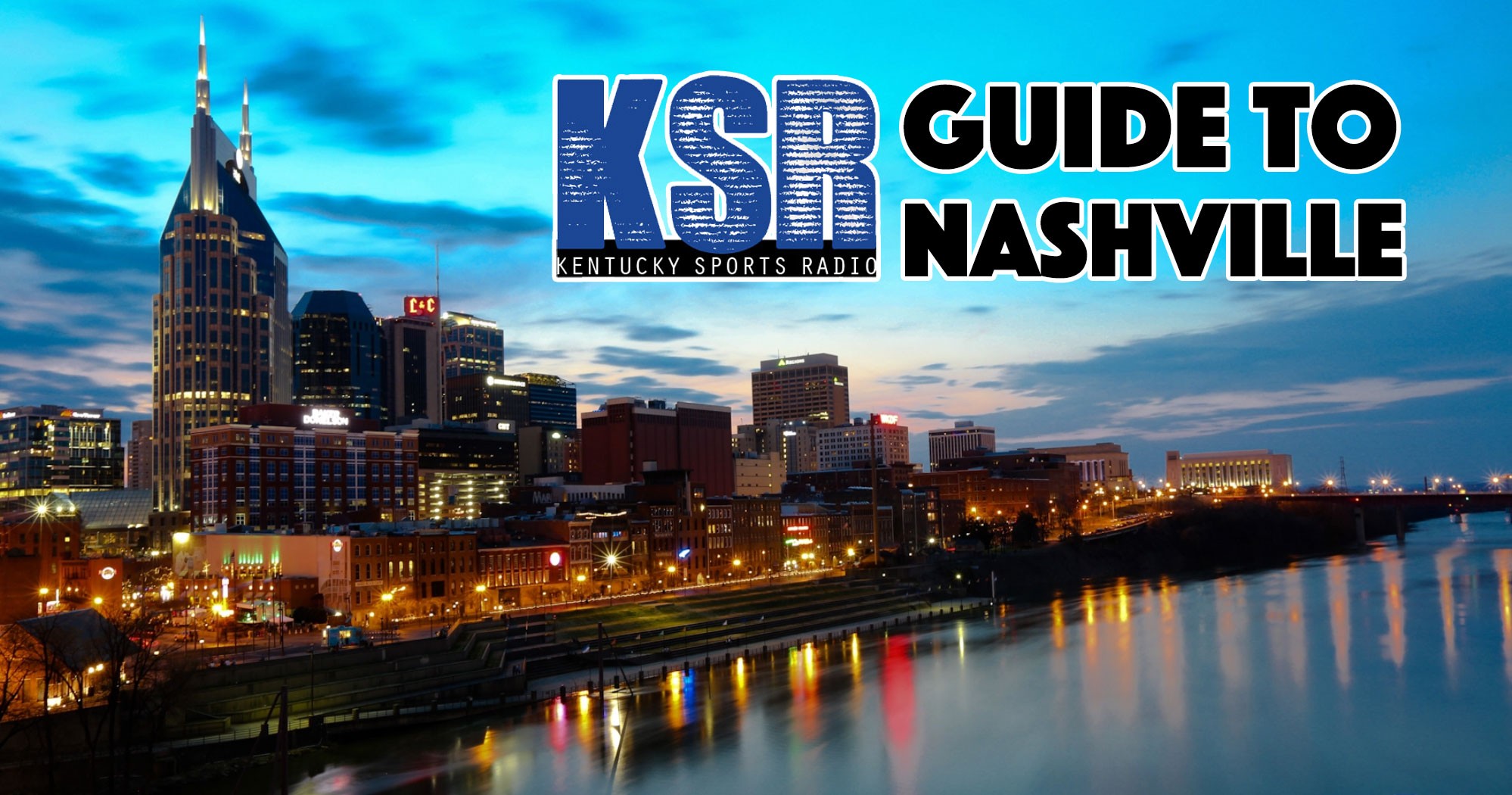 KSR’s Guide To Where To Eat And Drink In Nashville