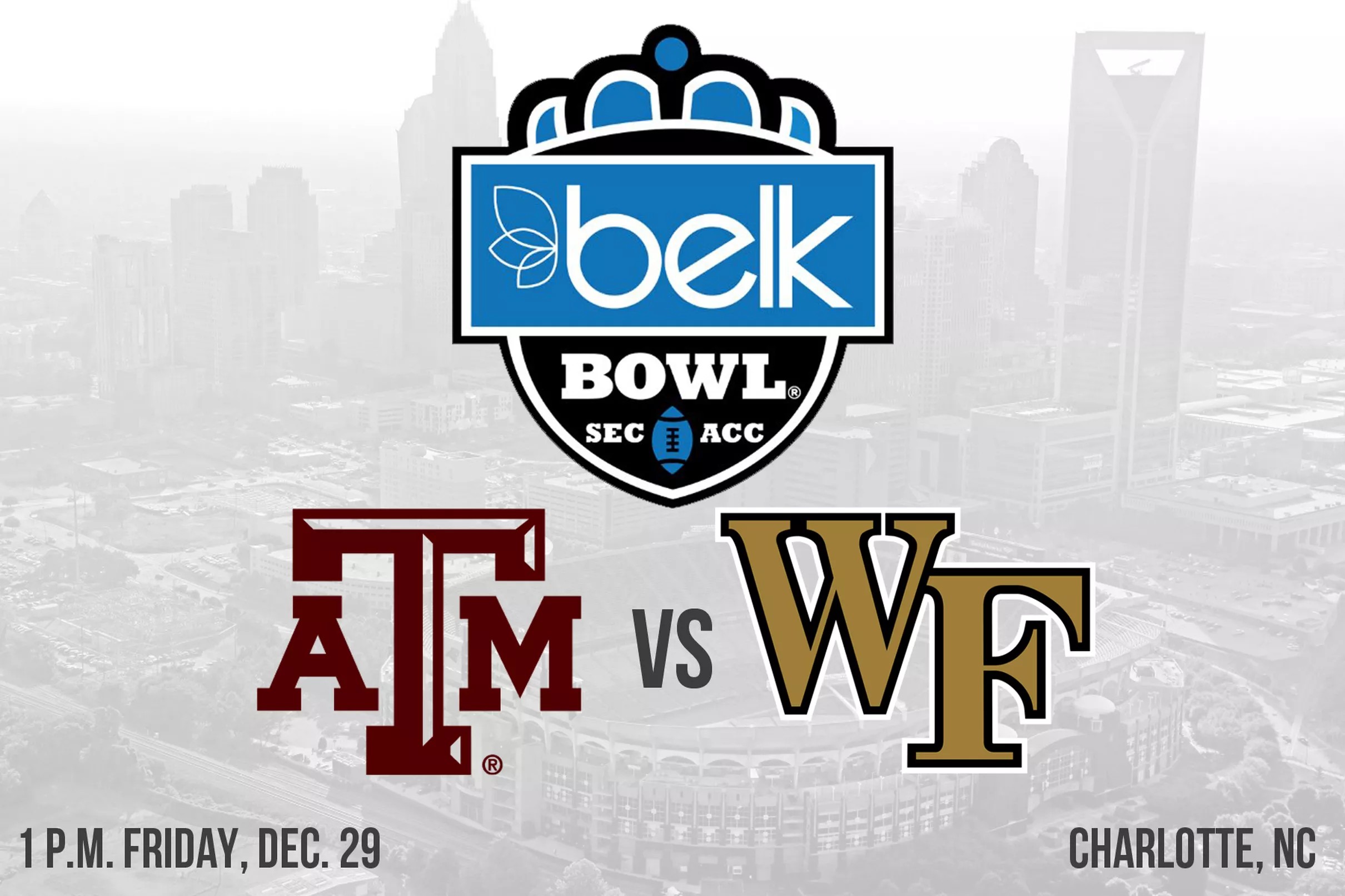 Texas A&M Will Play Wake Forest in the Belk Bowl