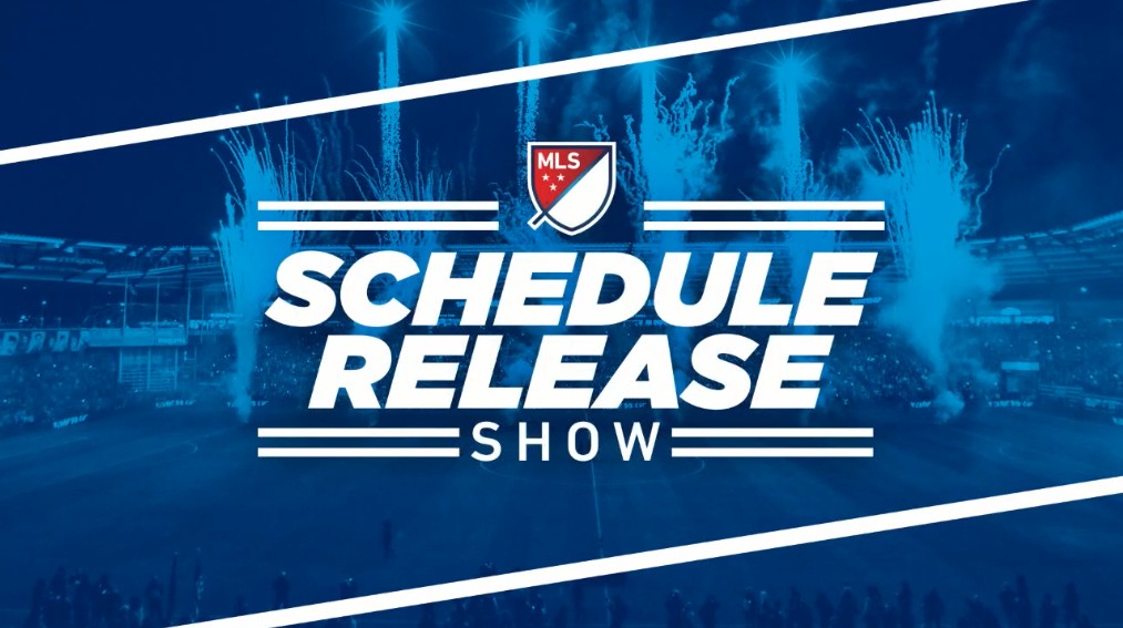 The 2019 MLS Schedule Release Show