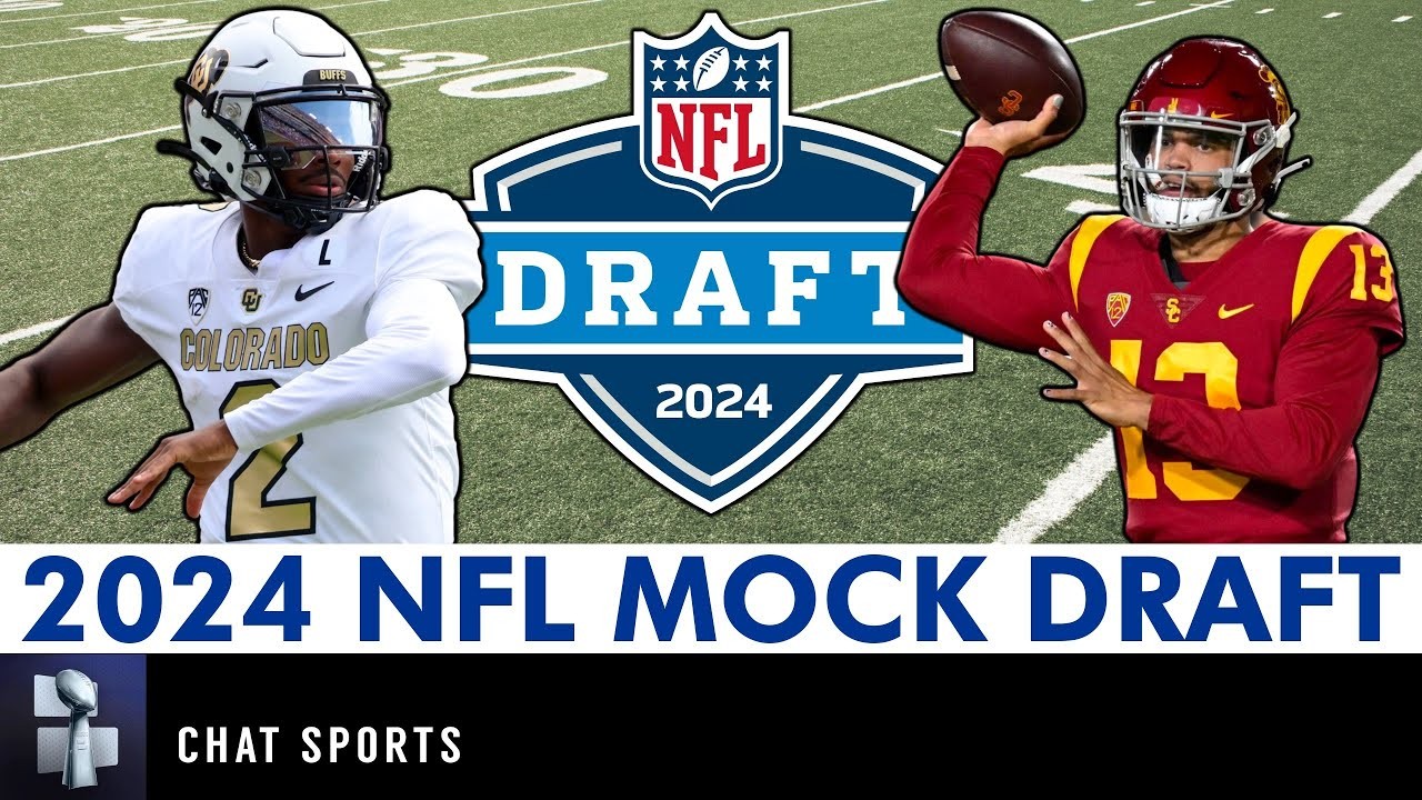 NFL Draft 2024 - Latest Draft News and Predictions 
