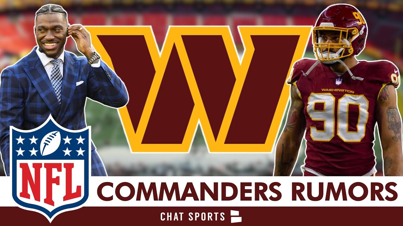 NFL Rumors: Commanders Trade Rumors Ft. Montez Sweat, Jonah Williams + RG3  Returning To Washington?