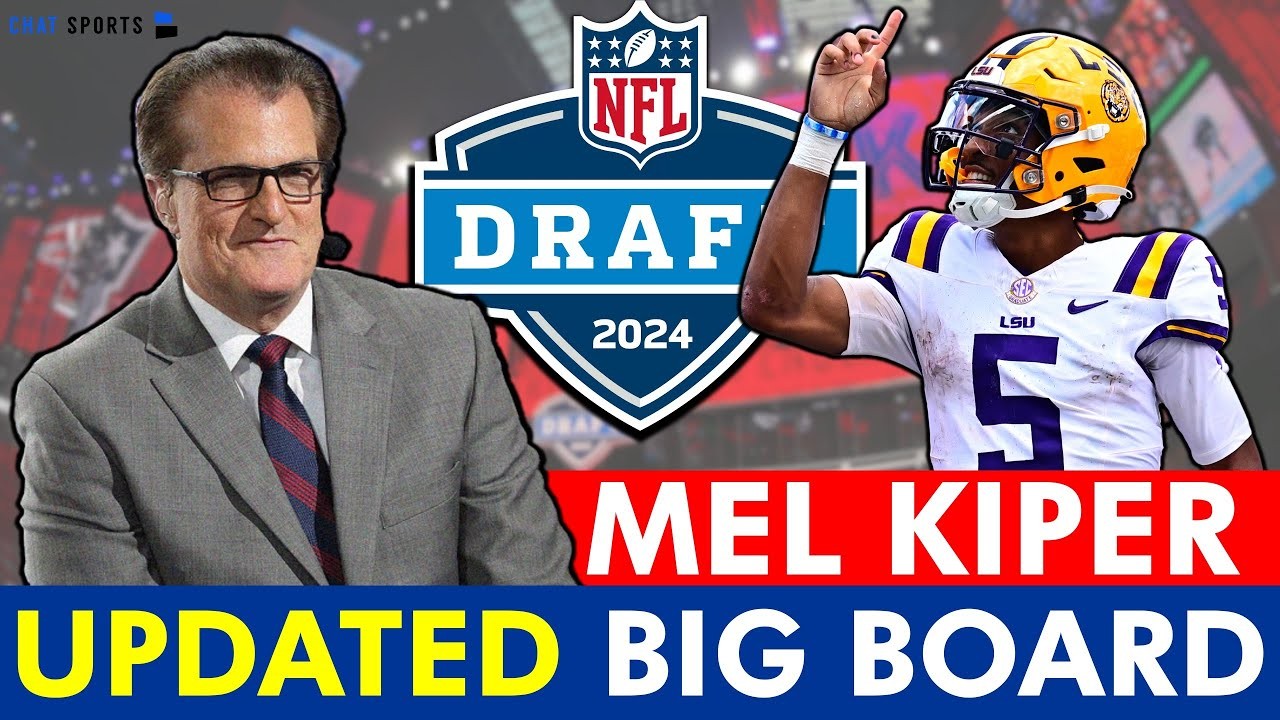 Mel Kiper UPDATED 2024 NFL Draft Big Board Top 25 NFL Draft Prospect