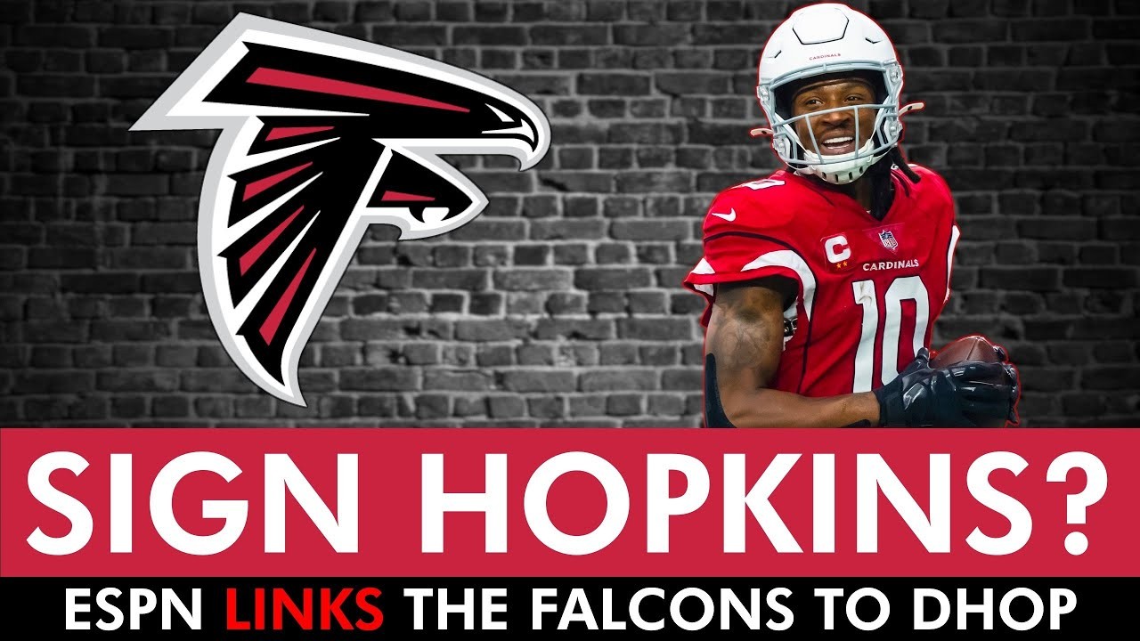 Falcons LINKED To Signing DeAndre Hopkins By ESPN