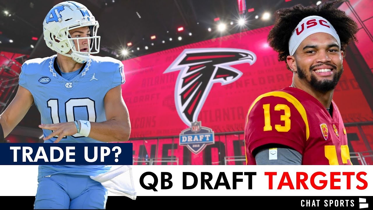 Falcons Draft Rumors Trade Up For Caleb Williams Or Drake Maye