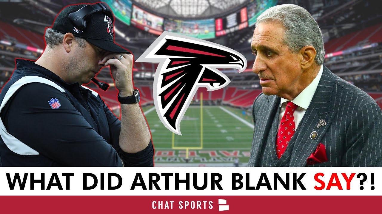 Major Falcons News Owner Arthur Blank Opens Up On Arthur Smiths Job