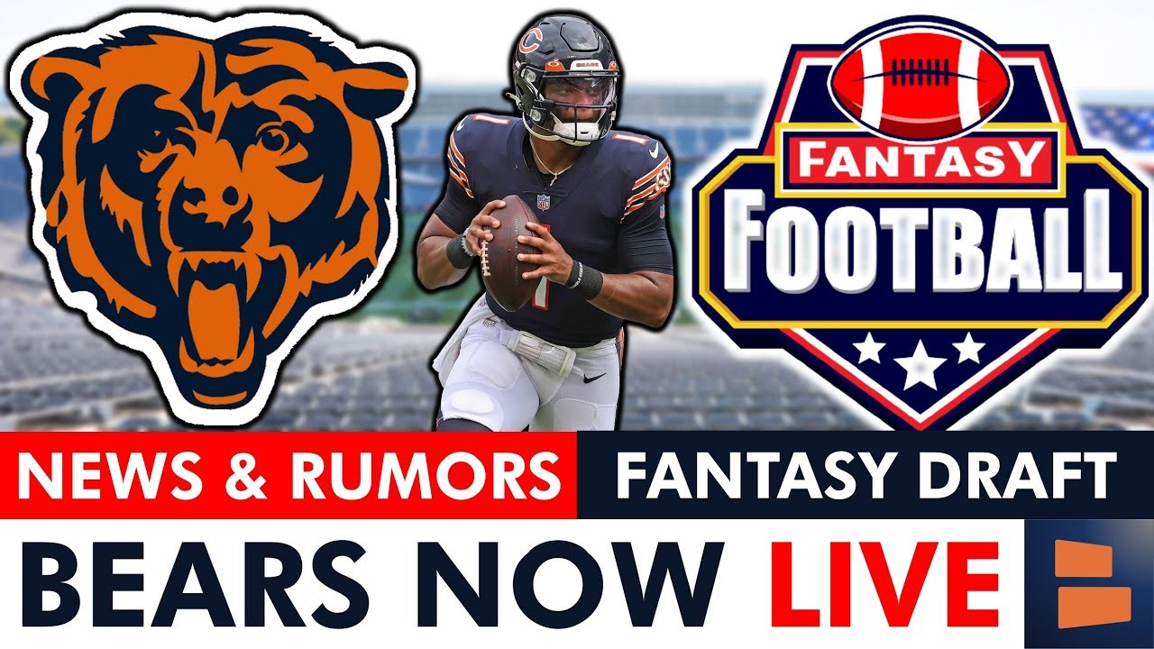 LIVE: Chicago Bears News, Depth Chart Breakdown, Bears Injury Report,  Fantasy Football Draft, Q&A