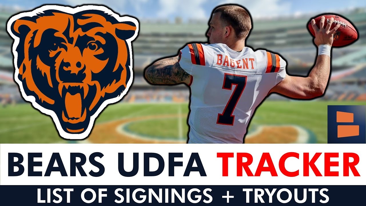 Chicago Bears UDFA Tracker Full List of UDFAs The Bears Signed After
