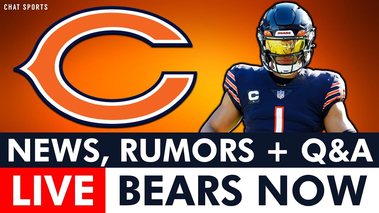 Chicago Bears Now LIVE: Bears News & Rumors Before NFL Trade