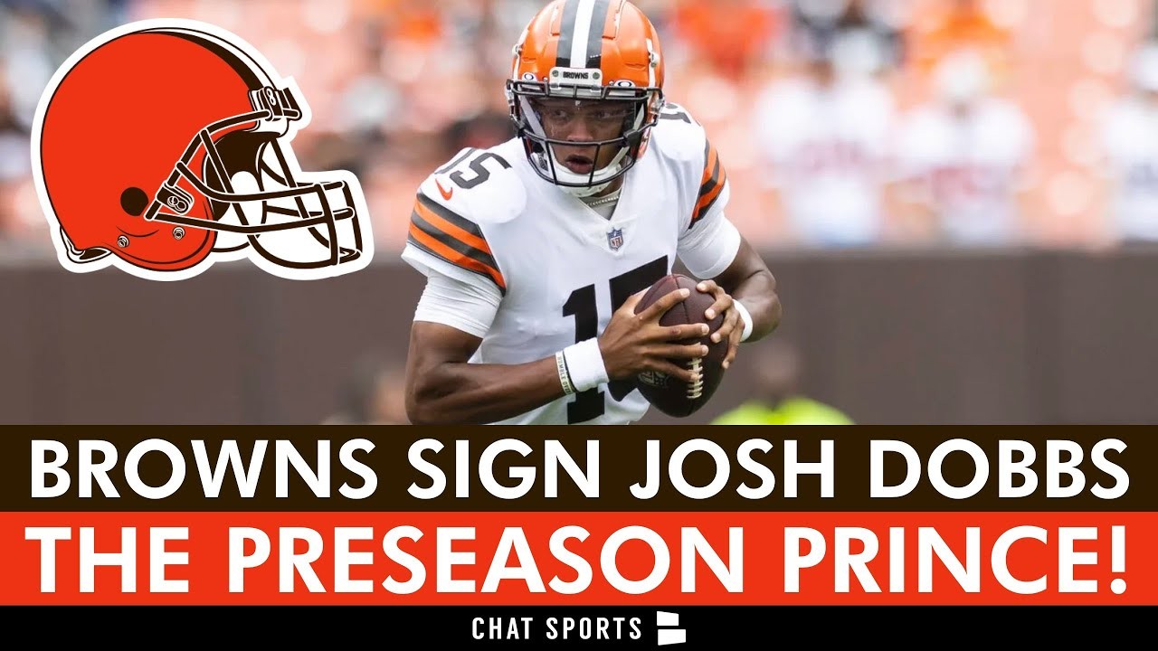 HE'S BACK! Browns Sign Preseason Legend QB Josh Dobbs In NFL Free