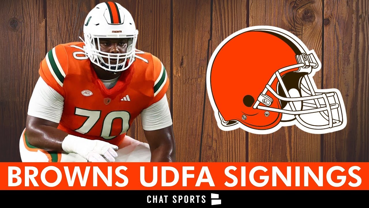 Browns UDFA Tracker Here Are All The UDFAs The Browns Signed After The