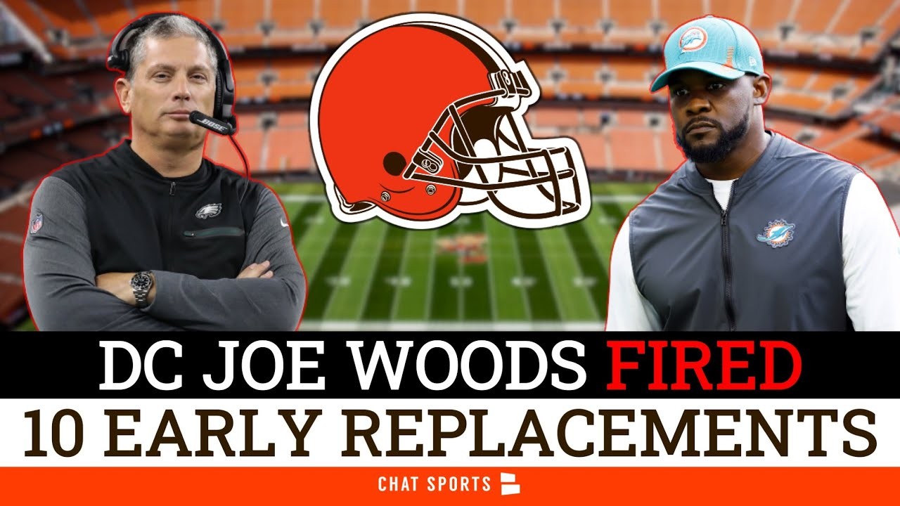 BREAKING: Browns Fire DC Joe Woods + 10 Replacements Ft. Brian Flores & Jim  Schwartz