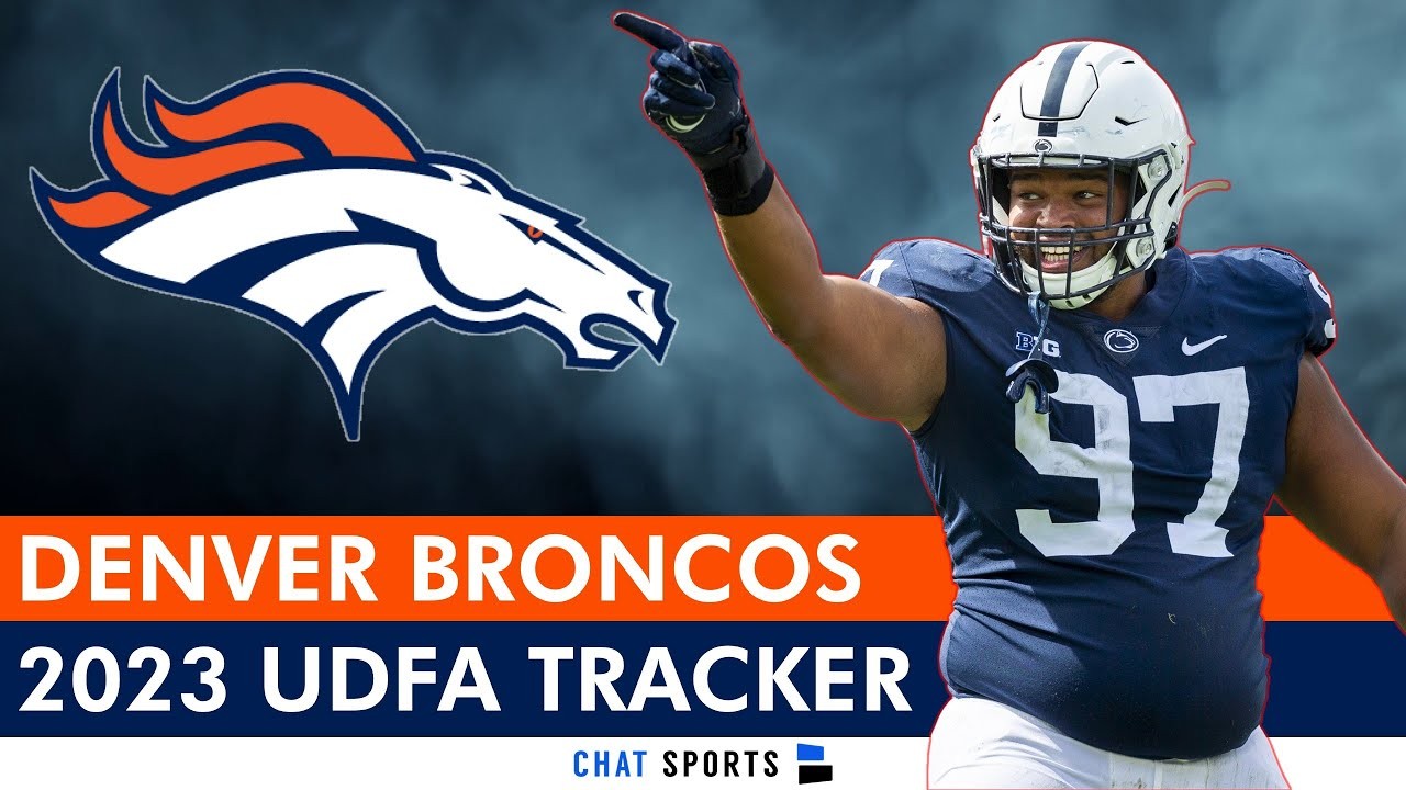 Broncos UDFA Tracker Here Are All The UDFAs The Broncos Signed After