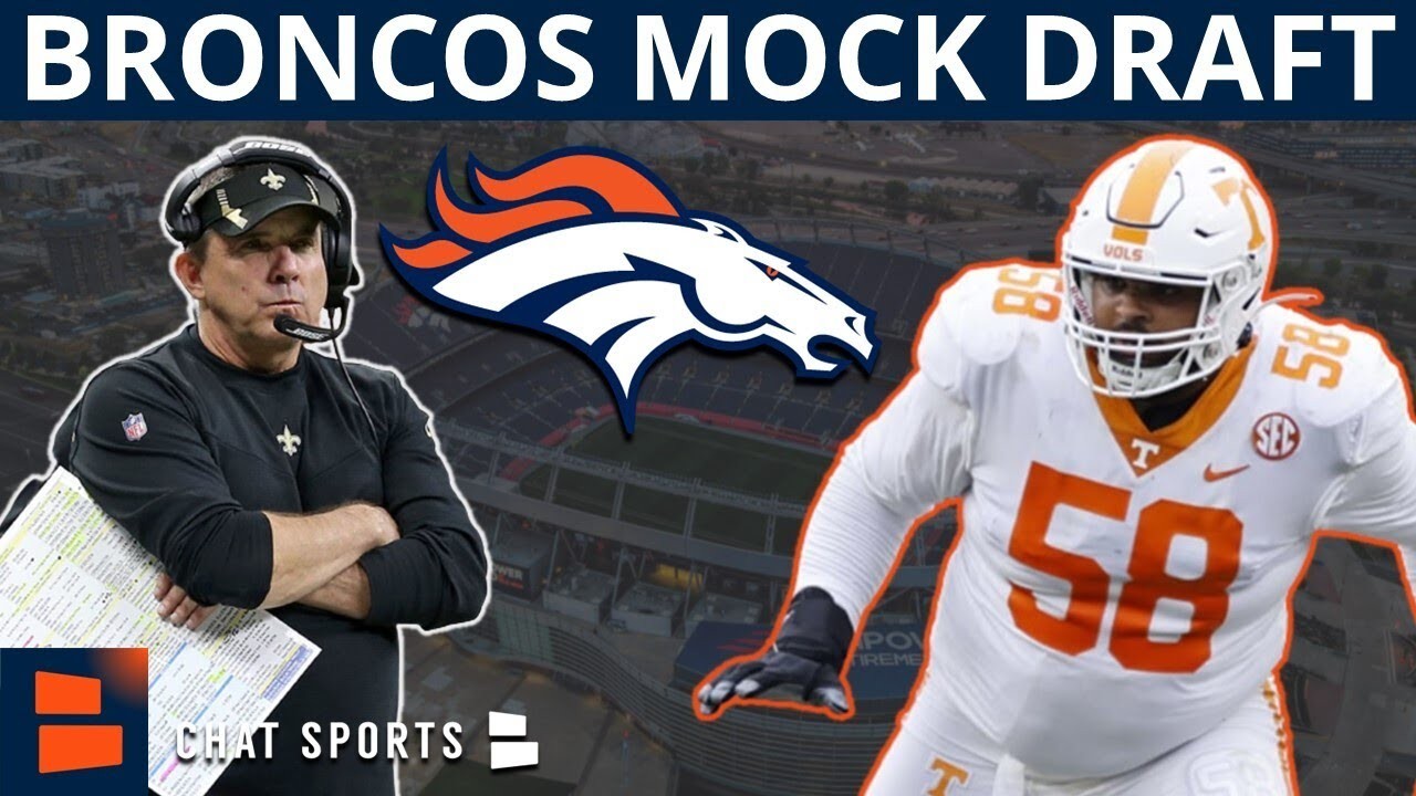 2023 NFL Mock Draft: NEW Denver Broncos Mock Draft After The Sean Payton  Trade