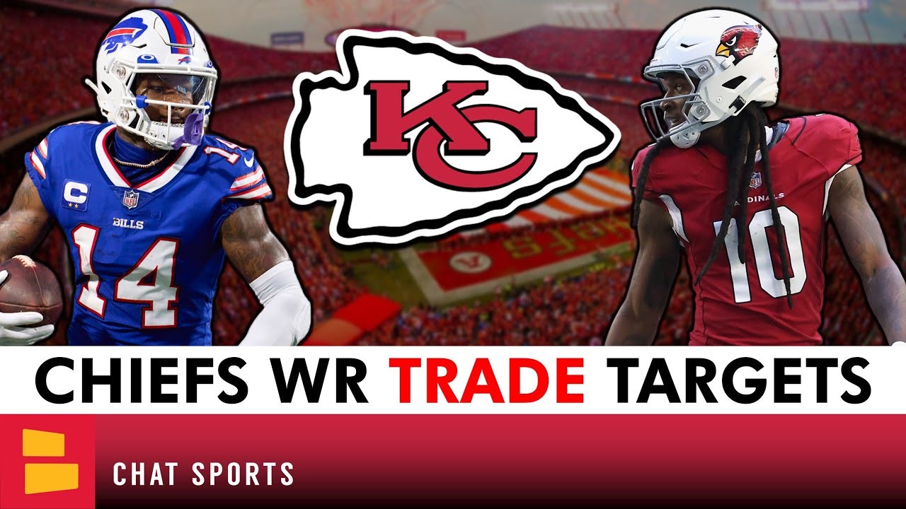 Chiefs Trade Rumors Potential STAR WRs Kansas City Could Target Ft