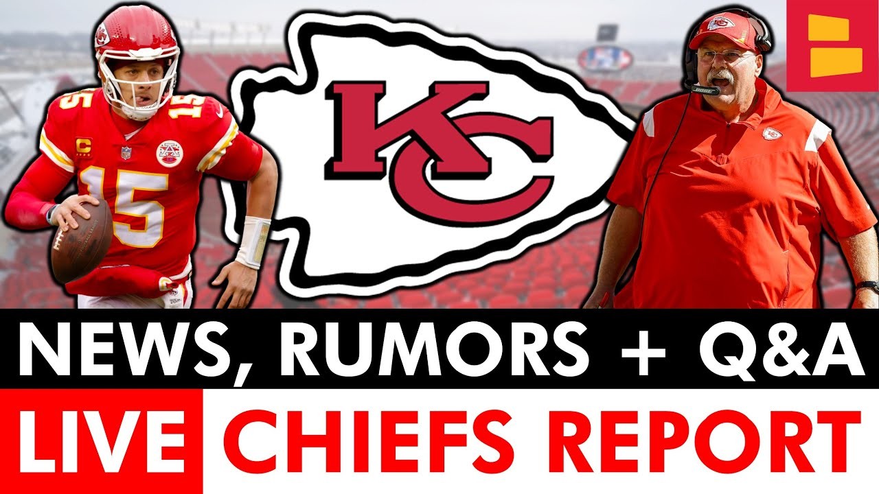 Latest Chiefs News, Chiefs Rumors, Scores