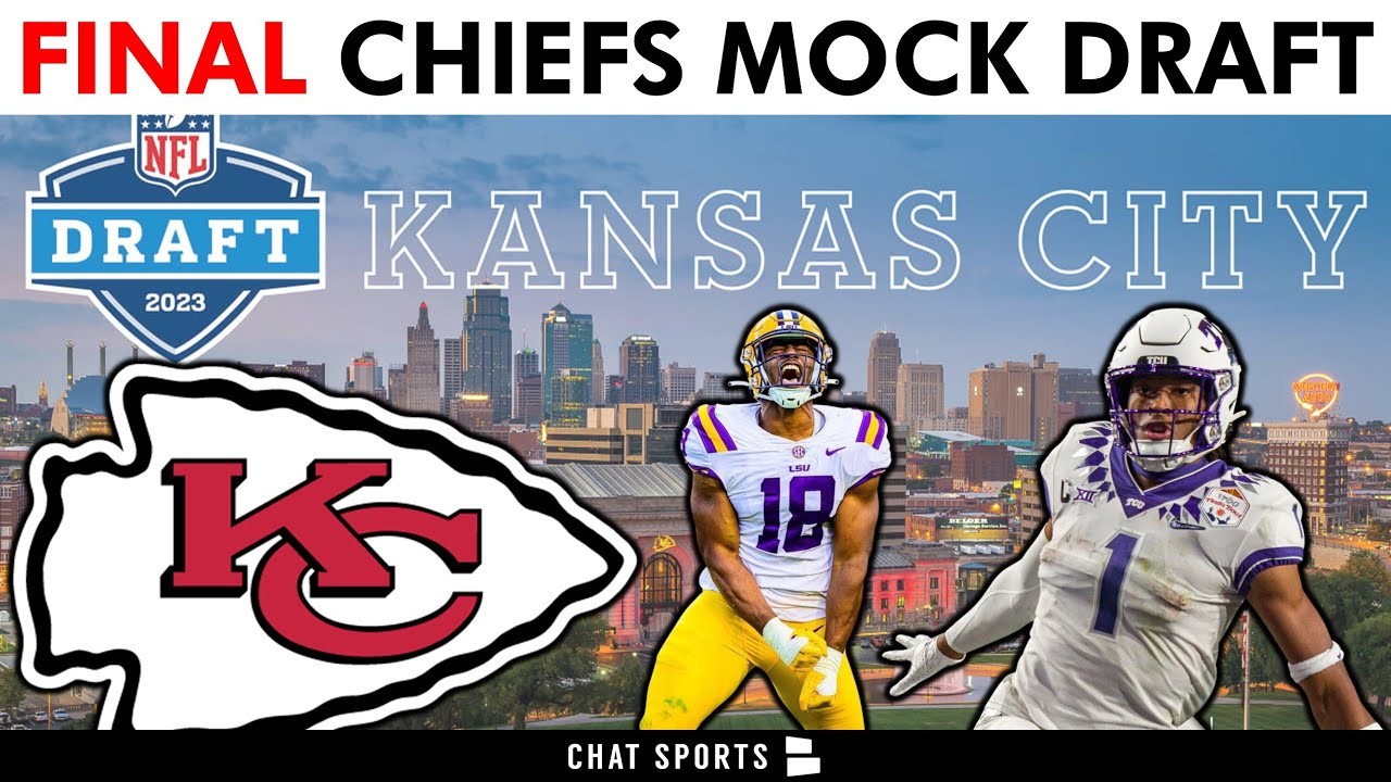 FINAL Kansas City Chiefs Mock Draft Before 2023 NFL Draft Ft. Quentin