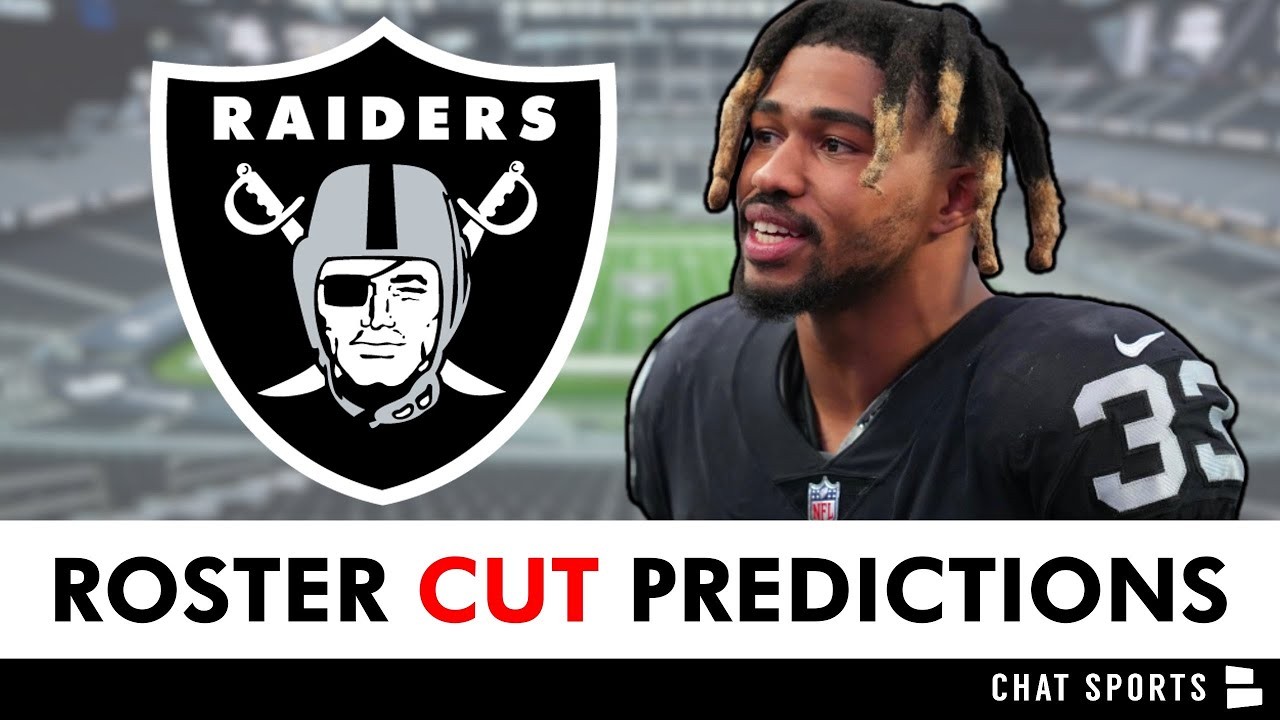 Las Vegas Raiders Roster Cut Predictions Before Final Raiders 53