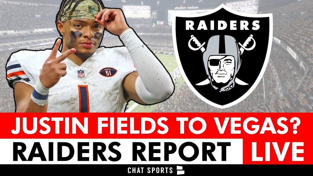Raiders Rumors LIVE Justin Fields Trade To The Las Vegas Raiders + NFL