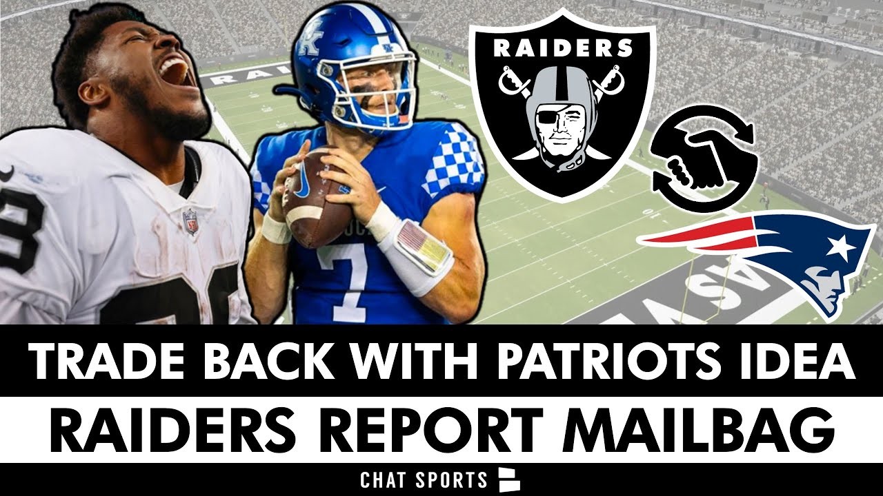 Raiders Trade Back With Patriots In 2023 NFL Draft Idea + Raiders Rumors  Mailbag Feat. Josh Jacobs