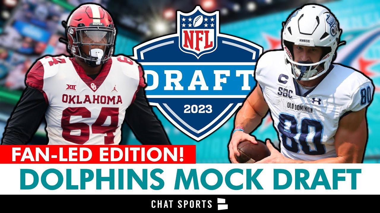 2023 Miami Dolphins Mock Draft, Full 7-Rounds