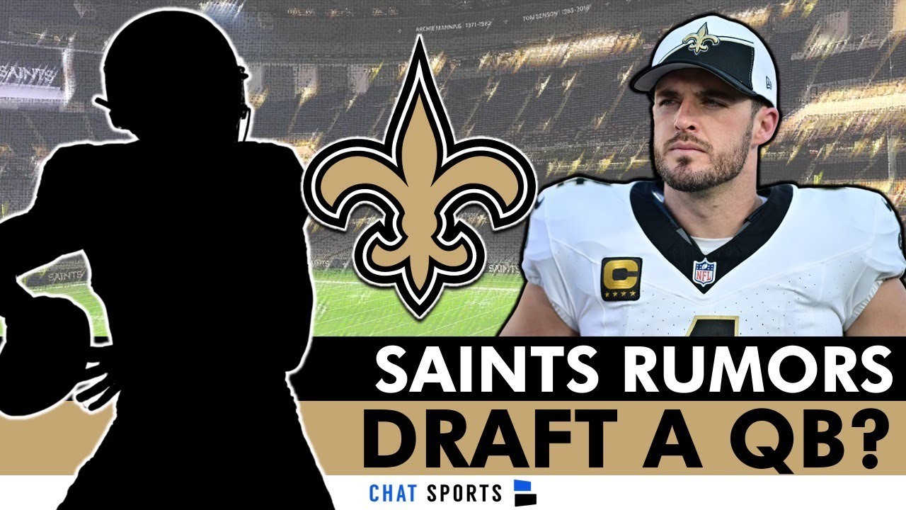 New Orleans Saints DRAFTING A QB At 2024 NFL Draft + NFL Trade Rumors