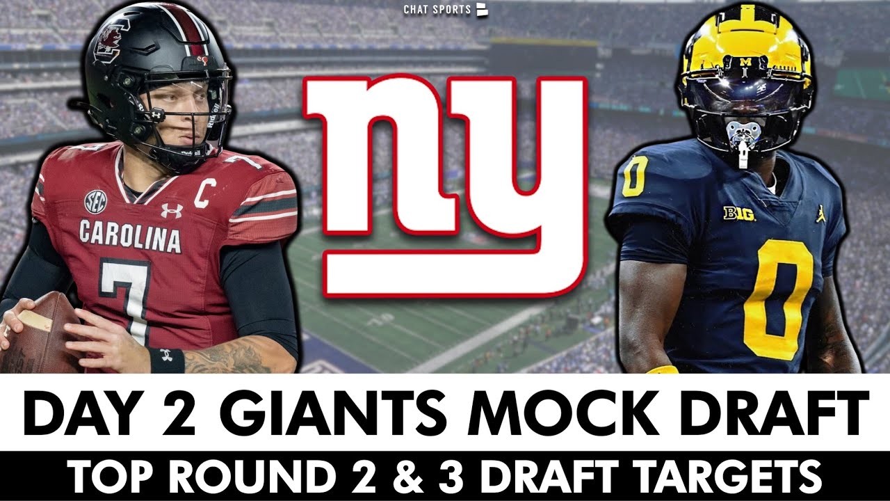 New York Giants Round 2 & 3 NFL Mock Draft + Top Day 2 Giants Draft