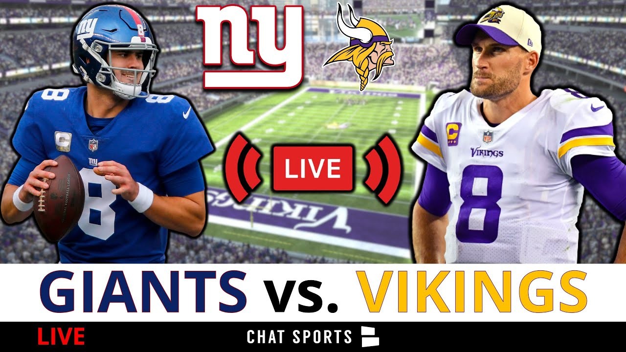 Giants vs. Vikings Live Stream, Scoreboard, PlayBy-Play, Highlights, Stats  & Updates