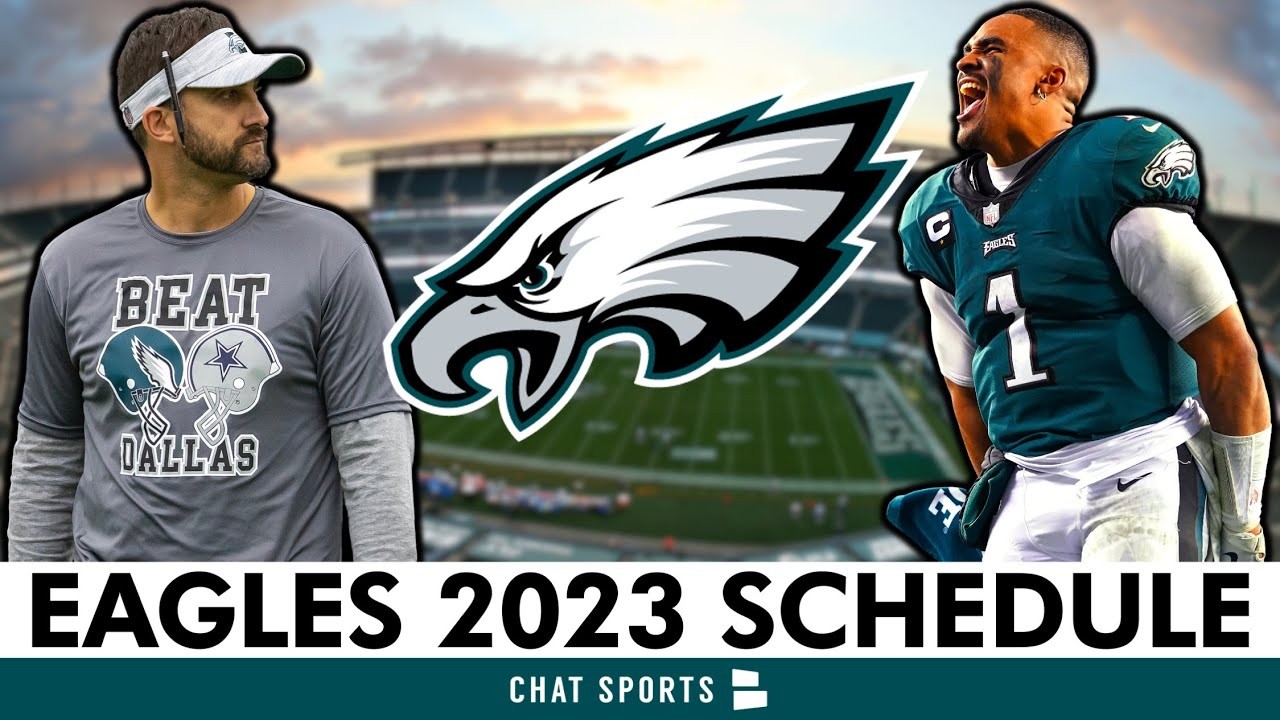 Philadelphia Eagles 2023 NFL Schedule, Opponents & Instant Analysis