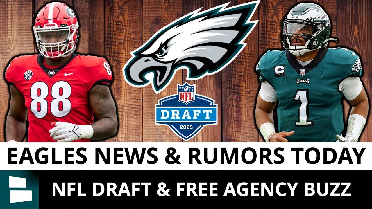 eagles news and rumors today