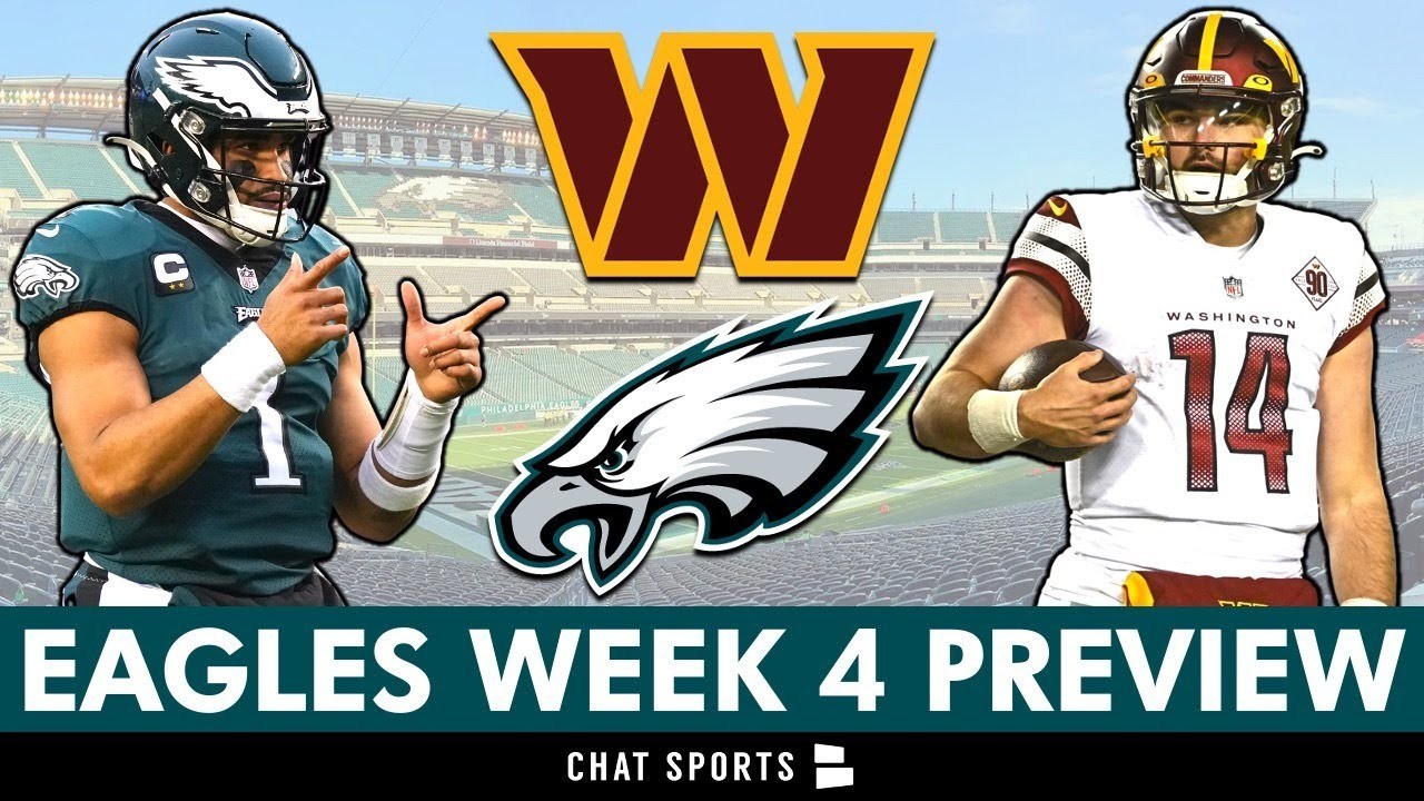 Eagles vs Commanders Week 4 Preview, Injury Report, Matchups To