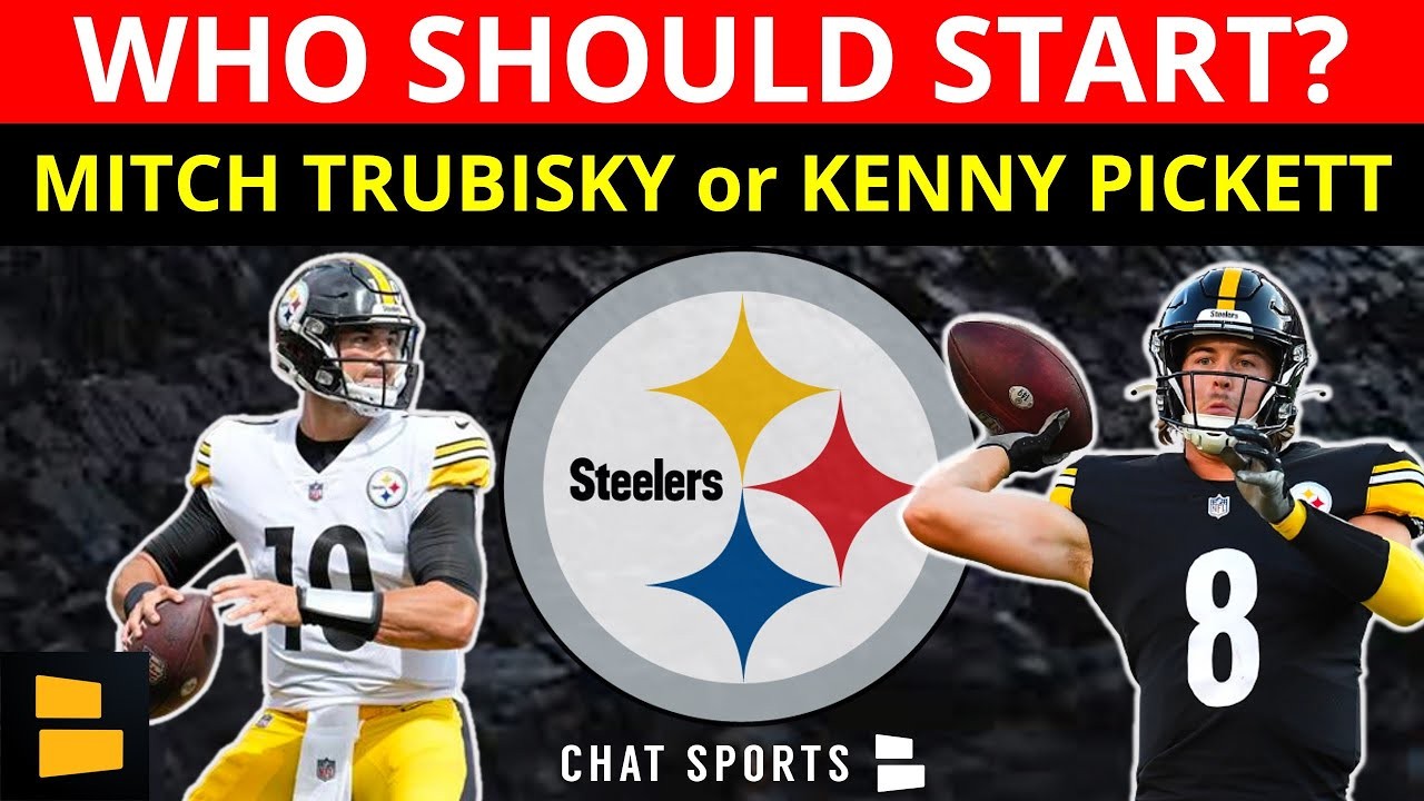 Should Kenny Pickett Start Over Mitch Trubisky? Pittsburgh Steelers