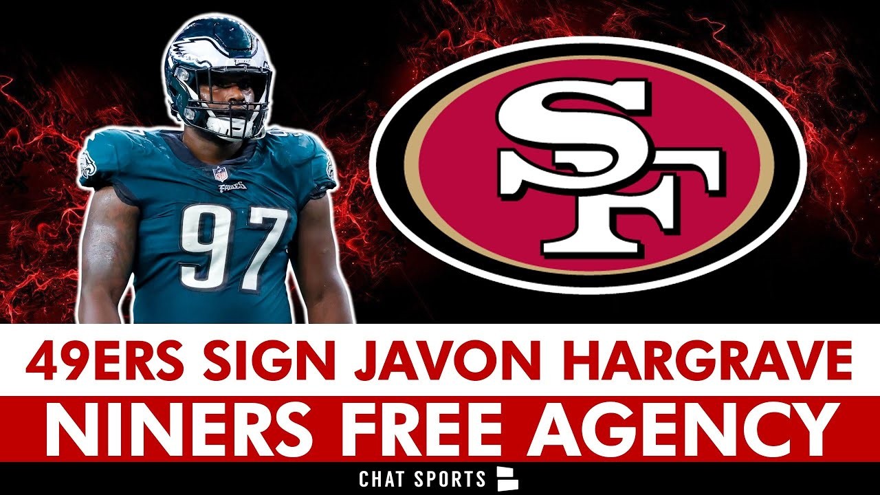 49ers sign defensive tackle Javon Hargrave to $84 million deal