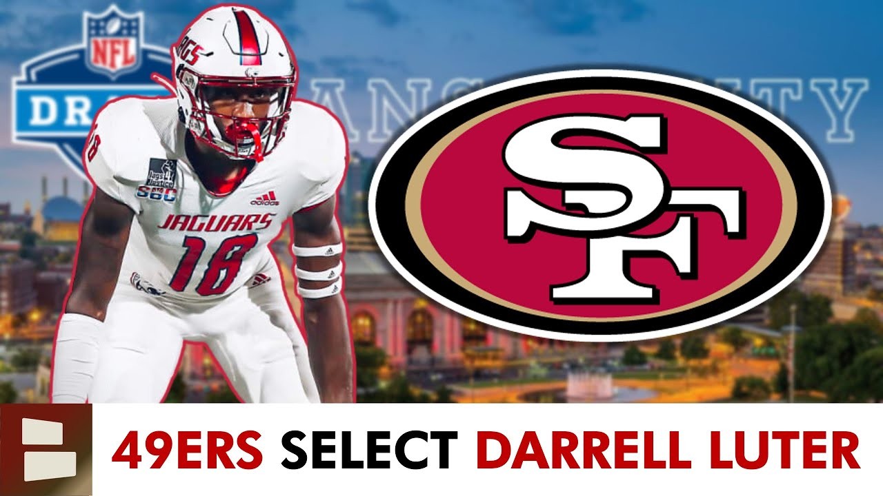 San Francisco 49ers Select Darrell Luter With Pick No. 155 In 5th Round