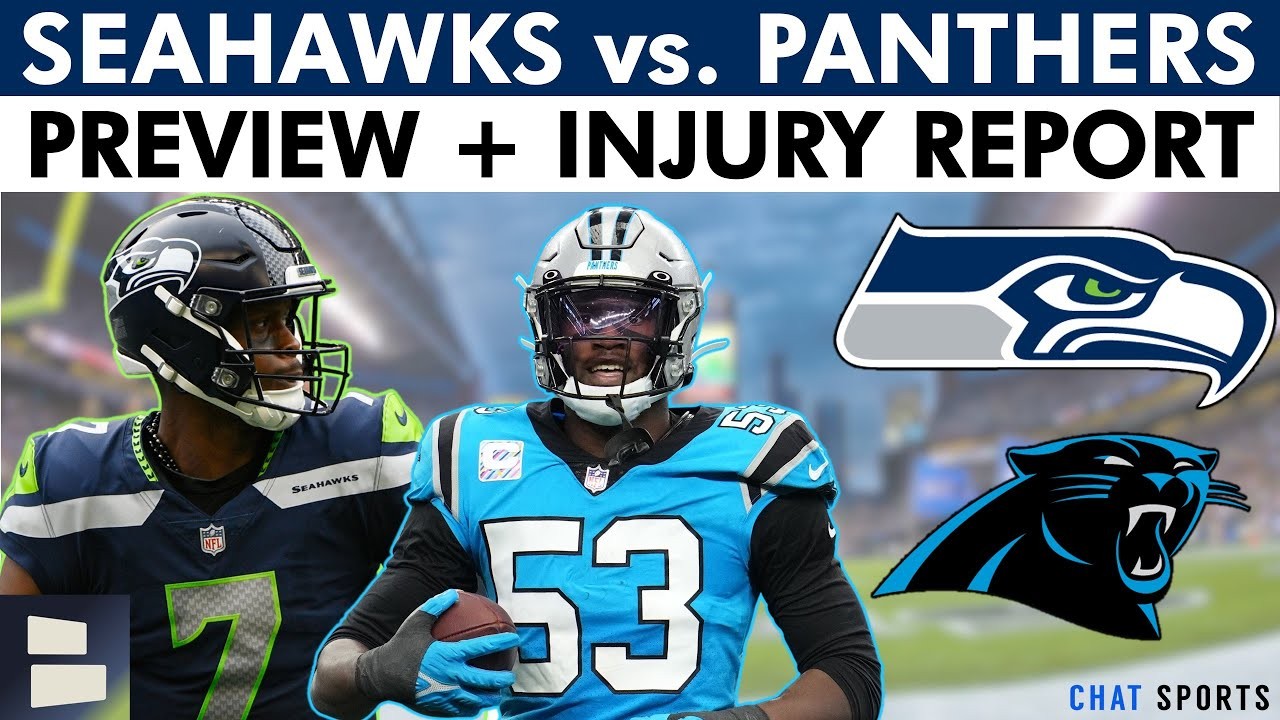 Panthers vs. Seahawks Injury Report — Week 3