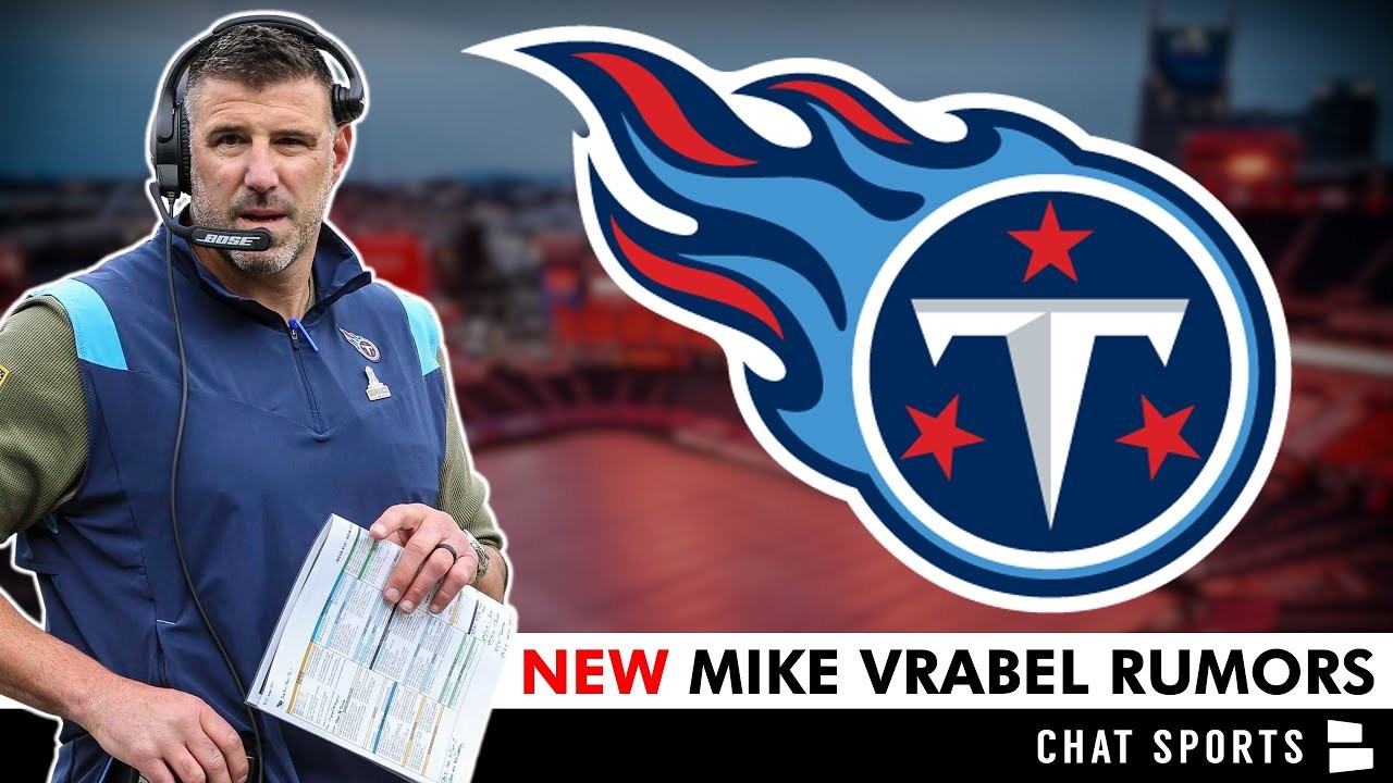 NEW Tennessee Titans Rumors On Mike Vrabel LEAVING The Titans In 2024