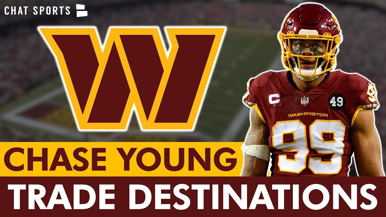 Chase Young Rumors: What Could A Potential Package Look Like?