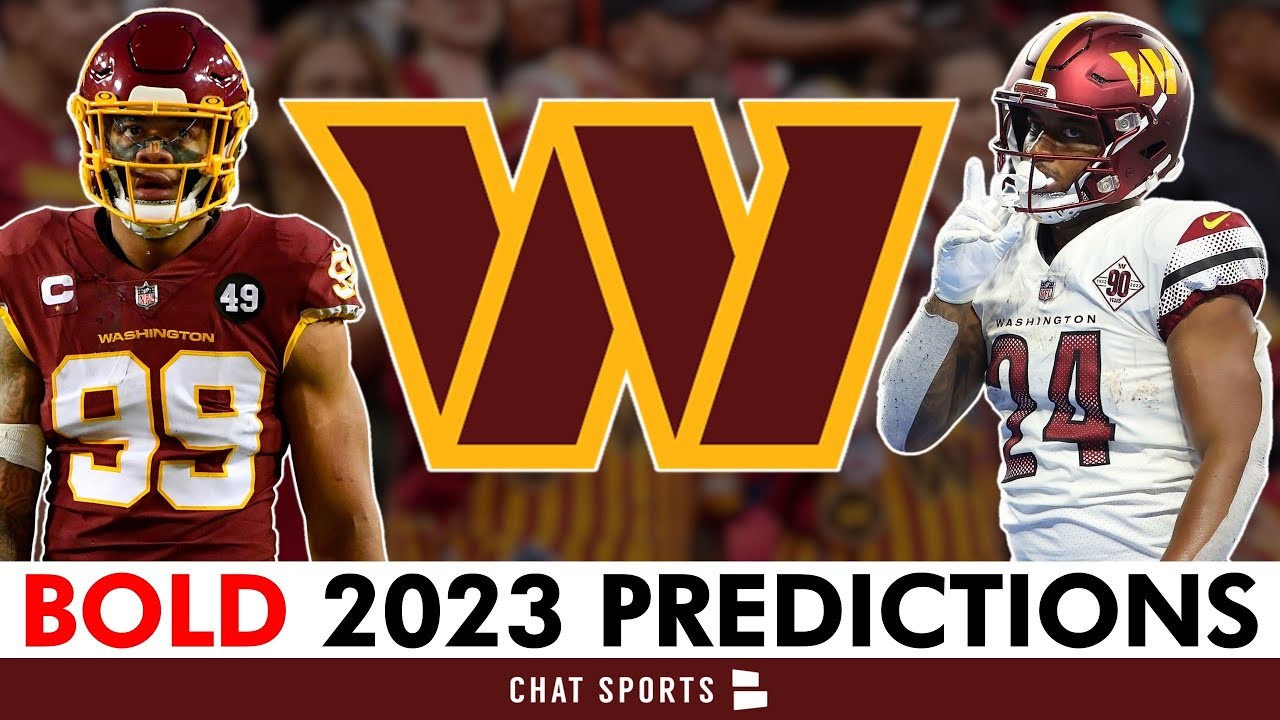 A Dozen Bold Predictions for the 2023 Washington Commanders and