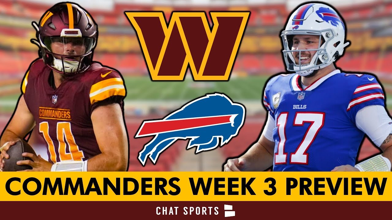 Commanders vs. Bills Week 3 Preview Score Prediction + Keys To Victory