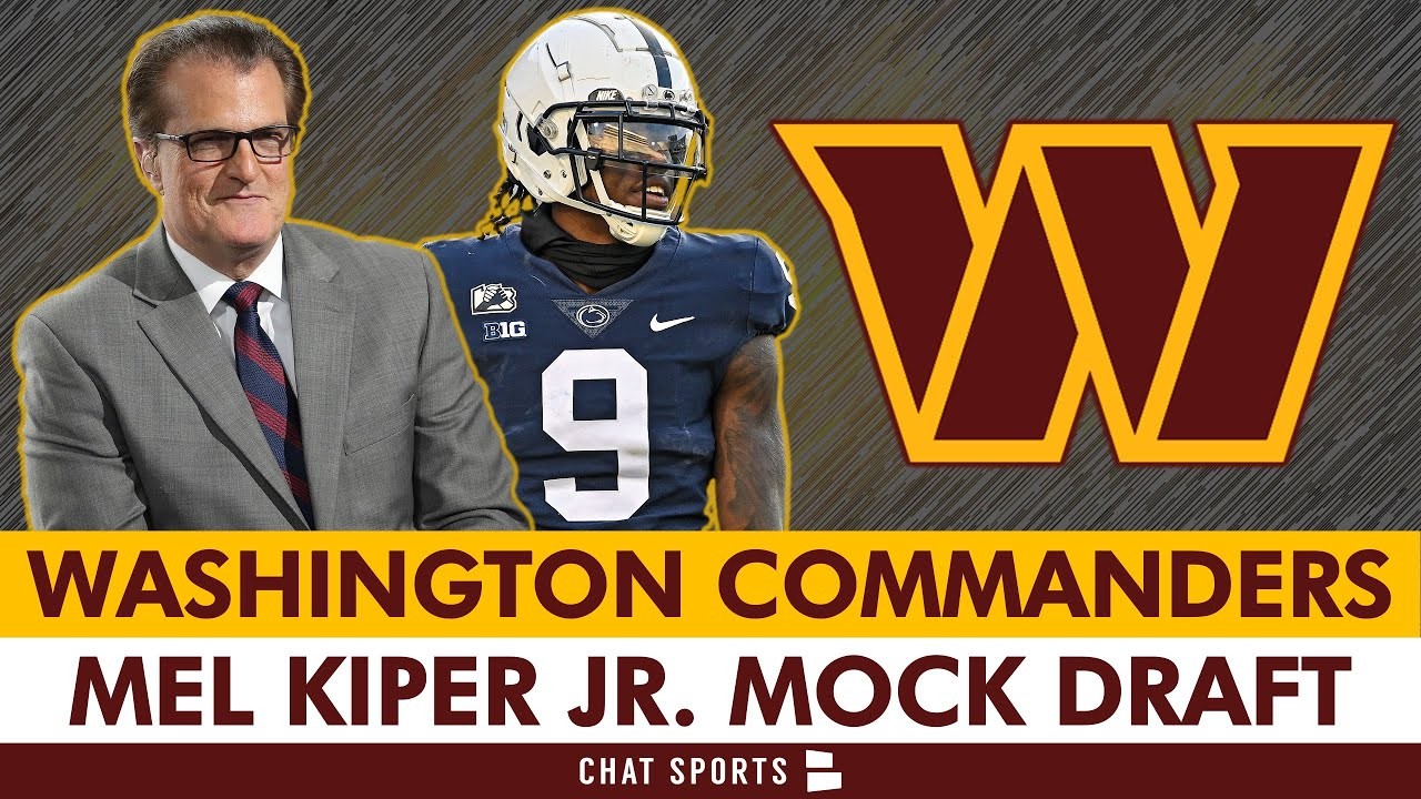 Commanders Rumors 2Round Mel Kiper NFL Mock Draft Reaction