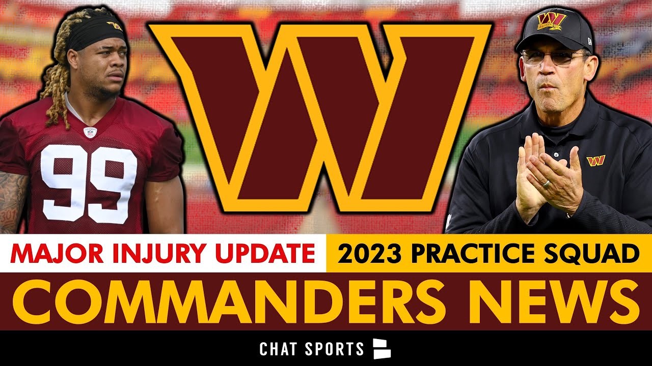 MAJOR Commanders Injury News Ft. Chase Young, Logan Thomas + Commanders  Finalize Practice Squad