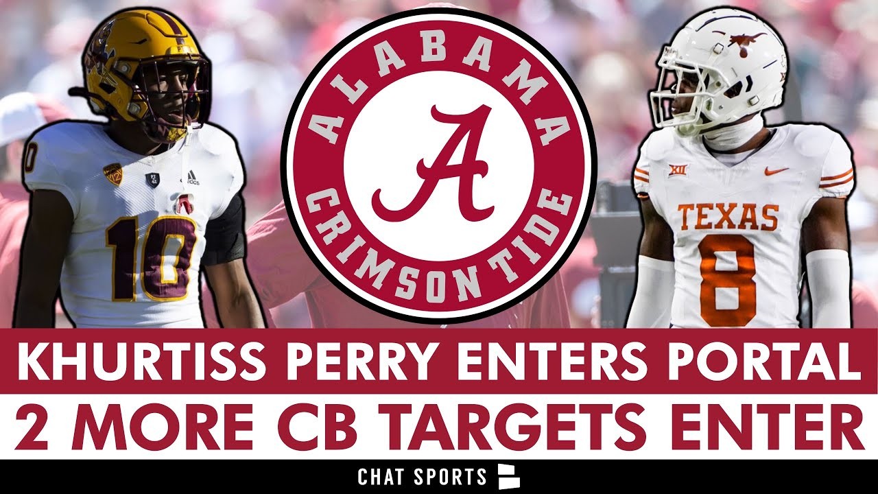 Alabama Football Rumors: Khurtiss Perry Enters Transfer Portal + CB ...