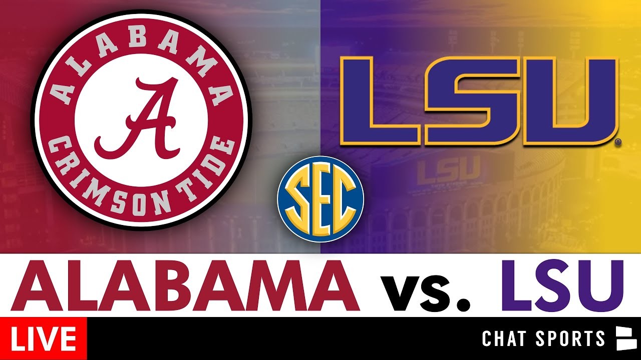 Alabama vs LSU Live Streaming Scoreboard, PlayByPlay, Highlights