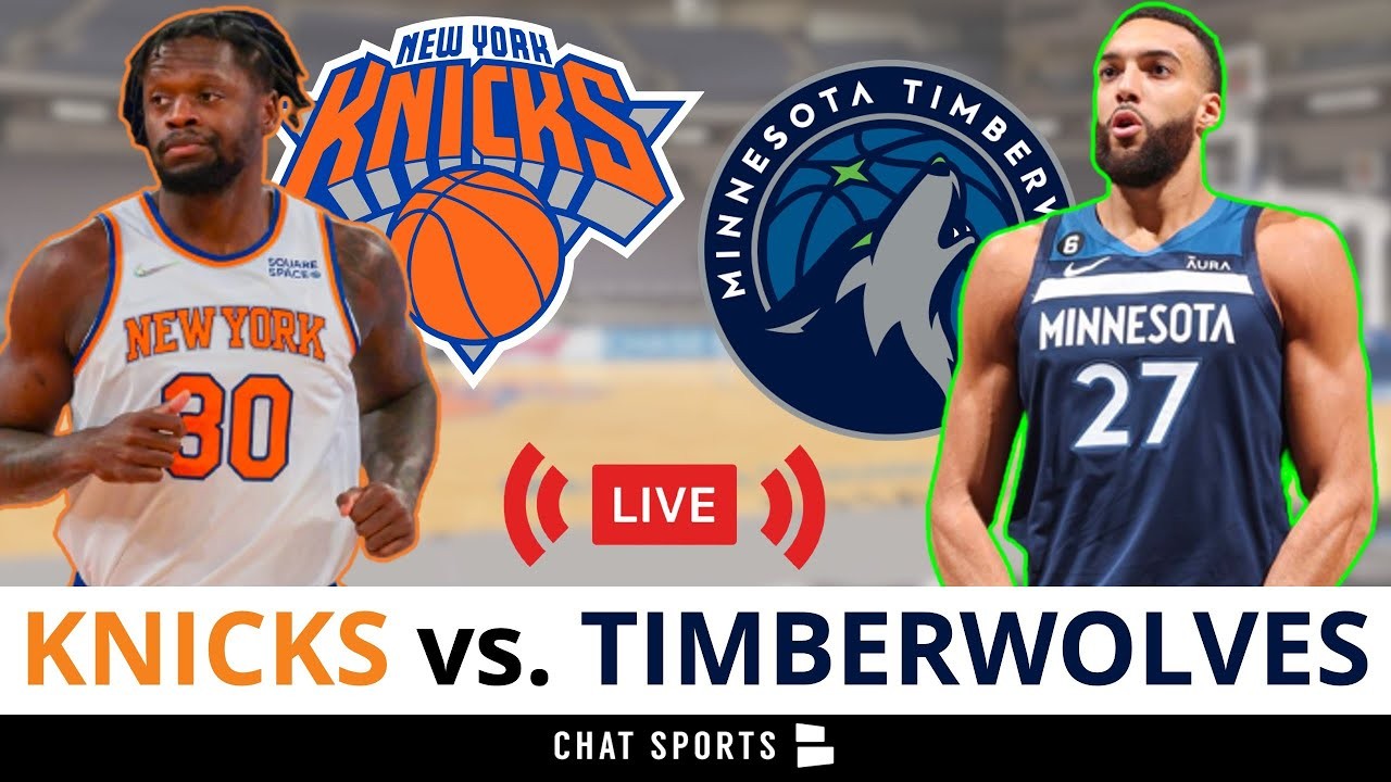 New York Knicks Vs. Minnesota Timberwolves Live Streaming Scoreboard ...