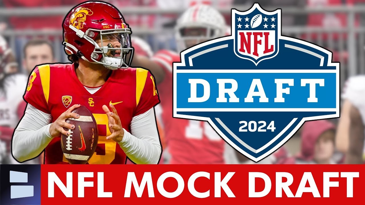 2024 NFL Mock Draft