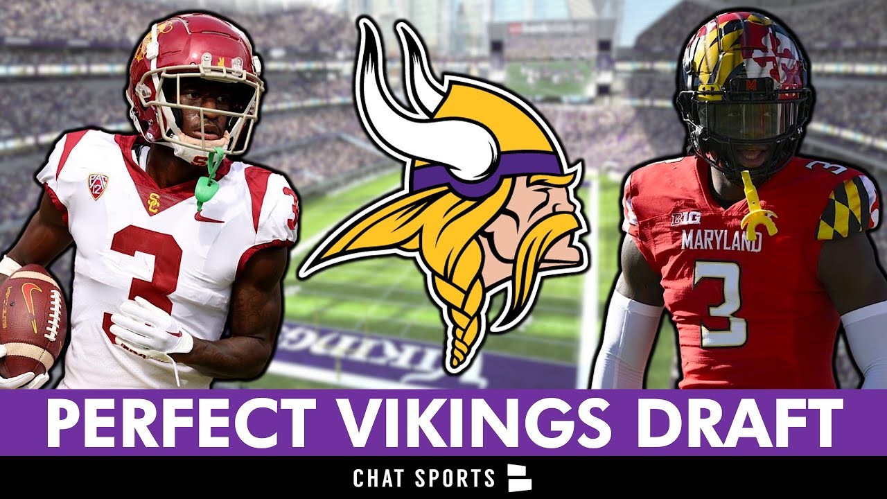 2023 NFL Draft Perfect Minnesota Vikings 2023 NFL Draft Plan To Fix