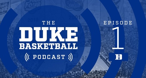 The Duke Basketball Podcast Makes its Debut